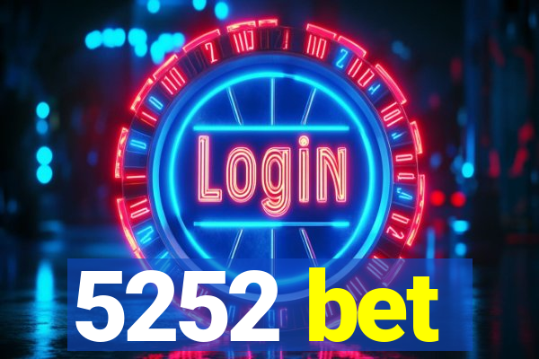 5252 bet